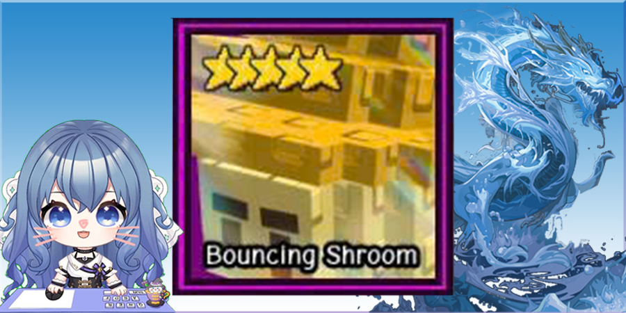 Bouncing Shroom (Nấm nhảy nhót)