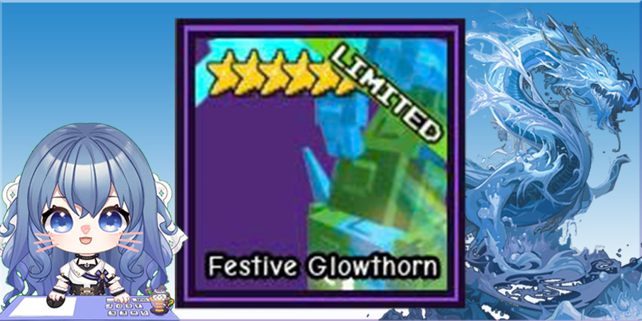 Festive Glowthorn (Gai lễ hội)