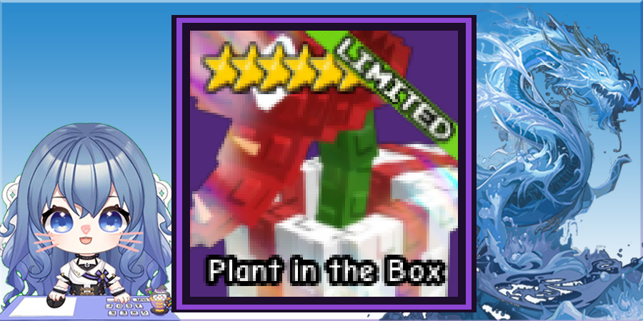Plant in the Box (Cây trong hộp)