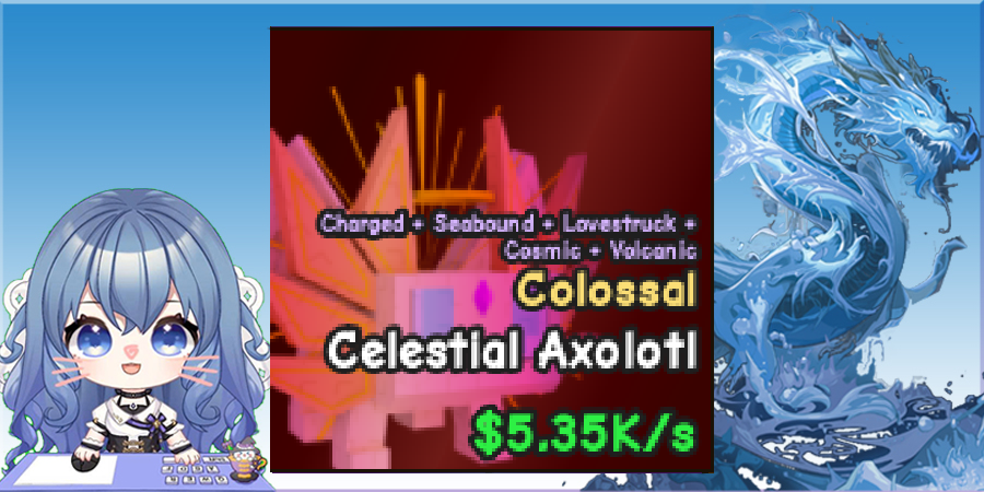 Colossal Celetial Axolotl