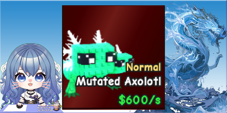 Mutated Axolotl