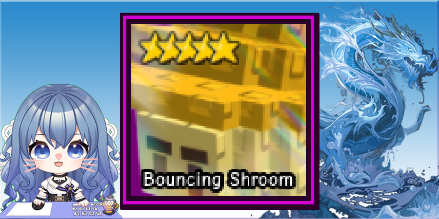 Bouncing Shroom ( Thu )