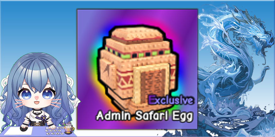 Admin Safari Egg