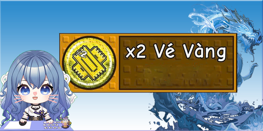 gamepass x2 ticket (x2 Vé vàng)