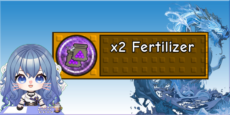 gamepass x2 Fertilizer